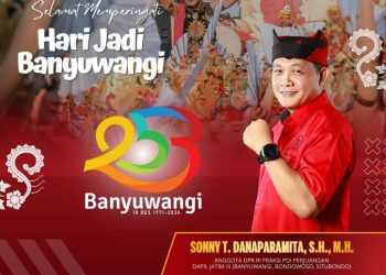 Sonny T. Danaparamita: Selamat Hari Jadi Banyuwangi ke-253, Perkuat Sinergi untuk Pembangunan Berkelanjutan