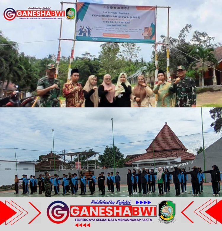Koramil 0825/03 Glagah Latih Dasar Kepemimpinan Siswa MTs Sa Alawiyah Banyuwangi