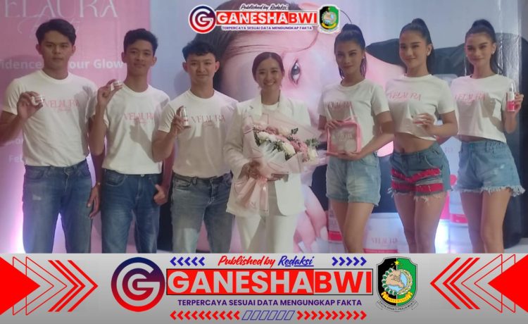 MUA Banyuwangi Riny Benk Luncurkan Velaura Beauty, Skincare Aman BPOM dan Berkualitas MUA Banyuwangi Riny Benk Luncurkan Velaura Beauty, Skincare Aman BPOM dan Berkualitas