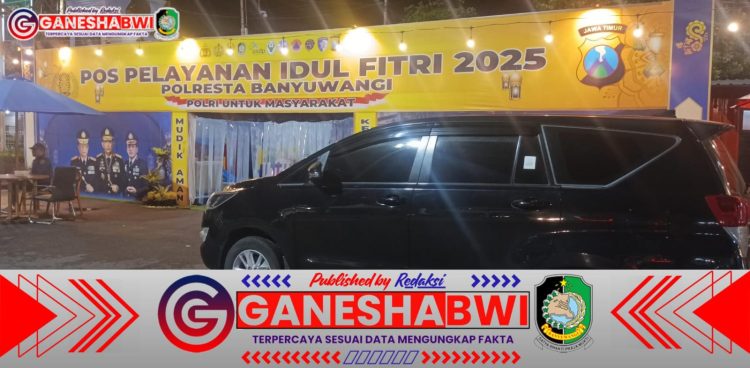 Pos Pelayanan Idul Fitri 2025 Polresta Banyuwangi, Tempat Istirahat Nyaman bagi Pemudik
