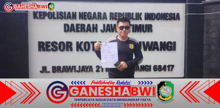 Aktivis Sugiarto Laporkan Dugaan Penyalahgunaan Wewenang di Dinas Pengairan Banyuwangi