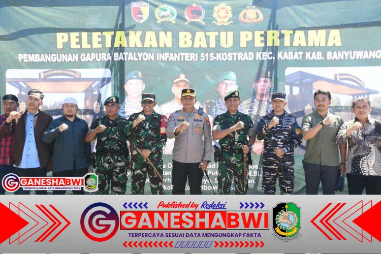 Peletakan Batu Pertama Gapura Yonif 515 Kostrad, Dandim 0825 Banyuwangi Hadir