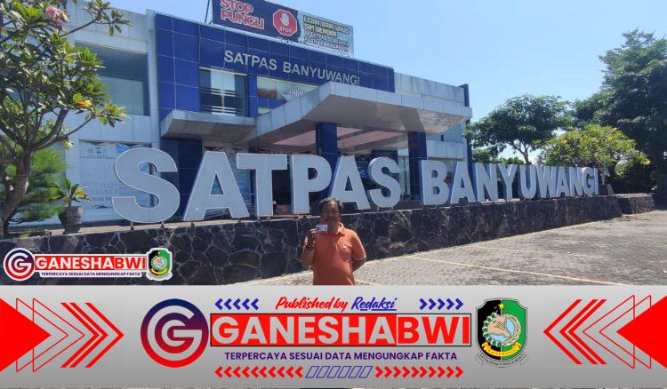 Satpas Banyuwangi Permudah Pengurusan SIM, Pelayanan Kini Lebih Humanis dan Transparan