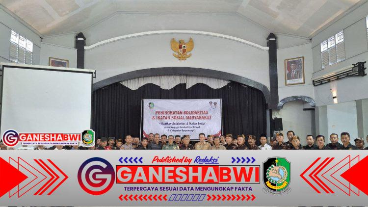 Dandim 0825/Banyuwangi Hadiri Acara Penguatan Solidaritas Sosial Masyarakat Dandim 0825/Banyuwangi Hadiri Acara Penguatan Solidaritas Sosial Masyarakat
