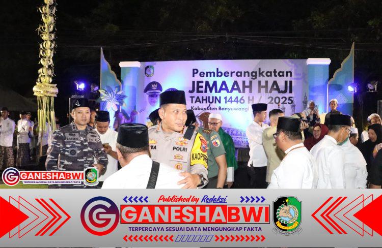 Kapolresta Banyuwangi Bersama Forkopimda Kawal Langsung Pelepasan 752 Jamaah Haji Kloter 42 dan 43