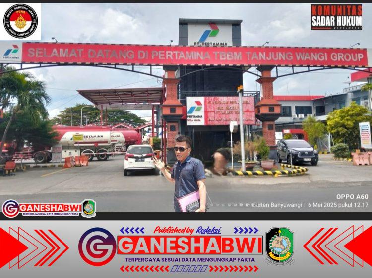 Sugiarto Soroti Pertamina TBBM Tanjung Wangi Grup: Mengapa Masih Suplai Perusahaan SPBE Tanpa Izin !!!