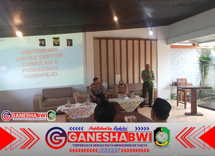 Danramil Bangorejo Hadiri Pertemuan Lintas Sektor Tingkatkan Sinergi untuk Kesehatan Masyarakat Danramil Bangorejo Hadiri Pertemuan Lintas Sektor Tingkatkan Sinergi untuk Kesehatan Masyarakat