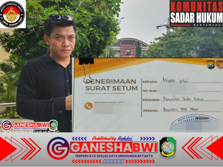 Komunitas Sadar Hukum Laporkan SPBE Ilegal ke Polda Jatim