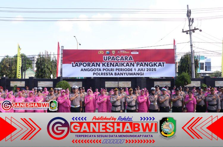 54 Personel Polresta Banyuwangi Naik Pangkat, Kapolresta Tekankan Profesionalisme dan Pengabdian