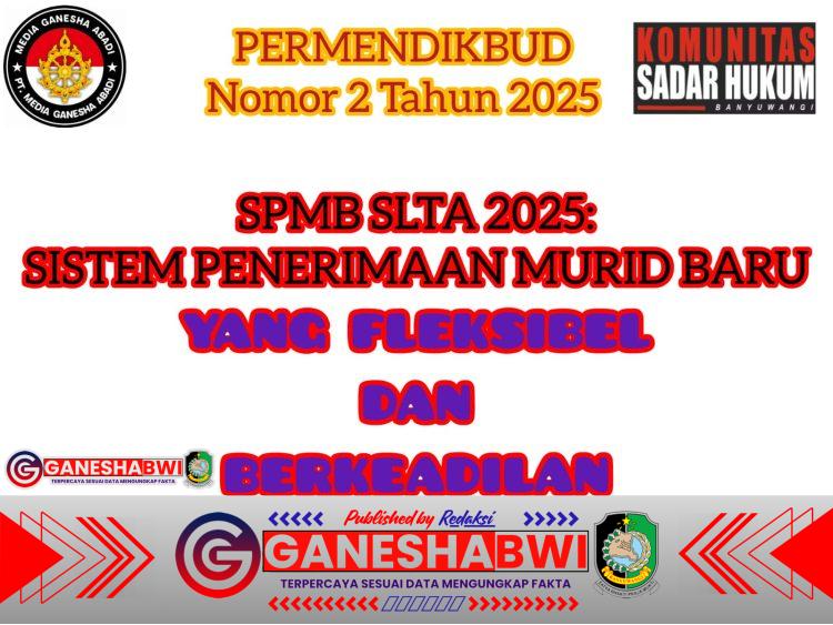 Permendikbud PPDB SLTA 2025: Sistem Penerimaan Murid Baru yang Lebih Fleksibel dan Berkeadilan