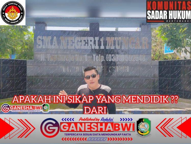 Ketua Komunitas Sadar Hukum Banyuwangi Mengecam Pelayanan SMA Negeri 1 Muncar dan Akan Jadikan Percontohan Laporan Dugaan Pungli Pendidikan Banyuwangi Ketua Komunitas Sadar Hukum Banyuwangi Mengecam Pelayanan SMA Negeri 1 Muncar dan Akan Jadikan Percontohan Laporan Dugaan Pungli Pendidikan Banyuwangi