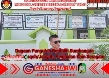 Komunitas Sadar Hukum Desak Kepala Kemenag Banyuwangi Buka Audiensi Terbuka: Madrasah Negeri Bukan Ladang Pungli Berkedok Sumbangan