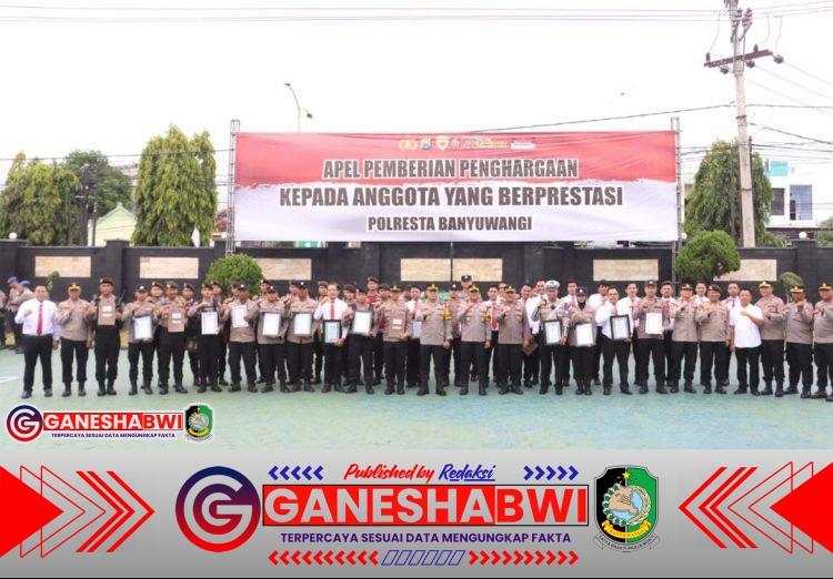 Kapolresta Banyuwangi Apresiasi 43 Personel Berprestasi dengan Penghargaan Kapolresta Banyuwangi Apresiasi 43 Personel Berprestasi dengan Penghargaan