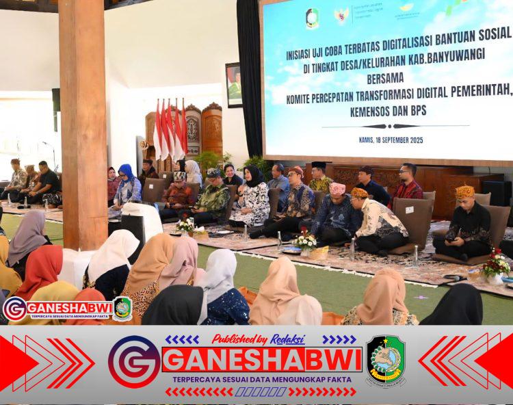Banyuwangi Jadi Pilot Project Digitalisasi Bansos Nasional, Uji Coba Dimulai Hari Ini