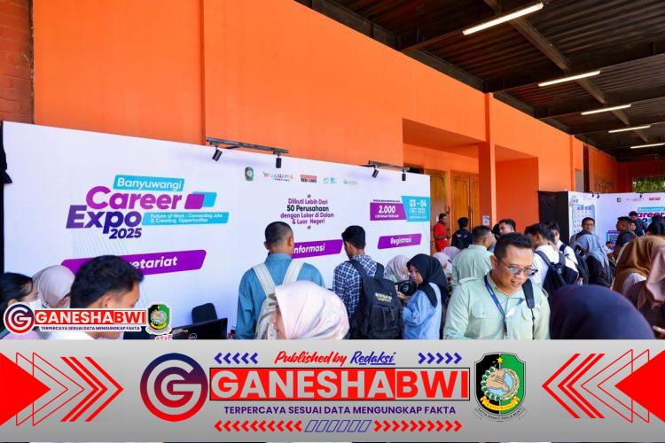 Banyuwangi Career Expo 2025 Tawarkan 2.000 Lebih Lowongan Kerja