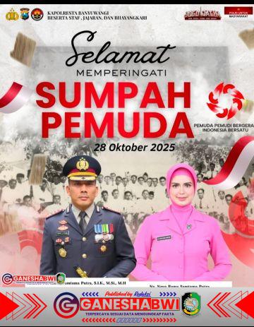 KAPOLRESTA BANYUWANGI AJAK PEMUDA TERUS BERGERAK BERSATU: SEMANGAT SUMPAH PEMUDA 2025 KAPOLRESTA BANYUWANGI AJAK PEMUDA TERUS BERGERAK BERSATU: SEMANGAT SUMPAH PEMUDA 2025