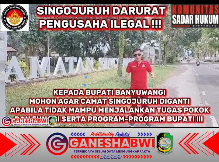 Program “Banyuwangi Melayani” Gagal Diterapkan di Singojuruh, Komunitas Sadar Hukum Desak Bupati Bertindak Tegas Program “Banyuwangi Melayani” Gagal Diterapkan di Singojuruh, Komunitas Sadar Hukum Desak Bupati Bertindak Tegas