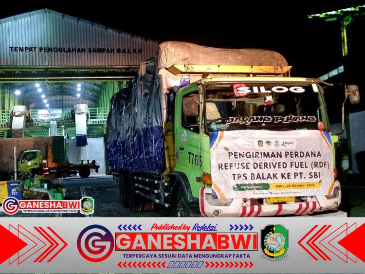 Pengiriman Perdana 20 Ton Produk RDF dari TPS3R Balak, Banyuwangi