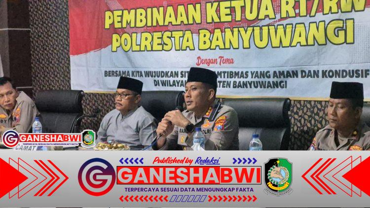 Kapolresta Banyuwangi Ajak RT/RW Waspadai Hoaks dan Aktifkan Satkamling untuk Jaga Stabilitas Wilayahq