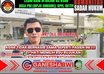 Ketua Komunitas Sadar Hukum Banyuwangi Kecam RSU Al Rohmah Jajag Diduga Abaikan Hak Pasien BPJS PBI dan Bebankan Biaya Rp10 Juta Ketua Komunitas Sadar Hukum Banyuwangi Kecam RSU Al Rohmah Jajag Diduga Abaikan Hak Pasien BPJS PBI dan Bebankan Biaya Rp10 Juta
