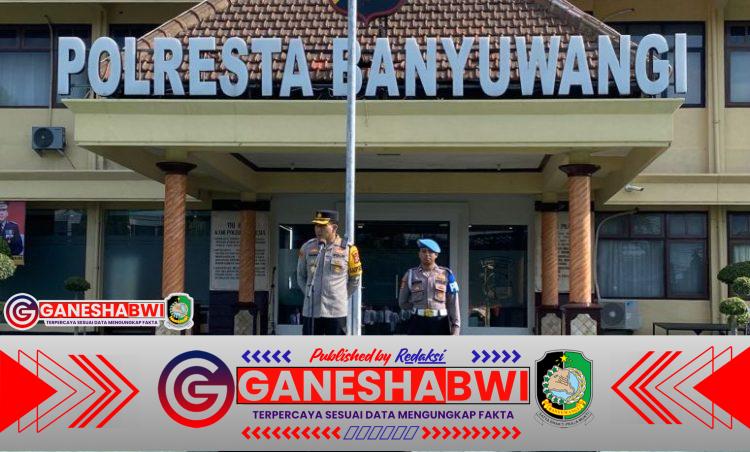 Kapolresta Banyuwangi Pimpin Apel Jam Pimpinan, Tegaskan Soliditas Personel dan Komitmen Jaga Kamtibmas Kondusif Kapolresta Banyuwangi Pimpin Apel Jam Pimpinan, Tegaskan Soliditas Personel dan Komitmen Jaga Kamtibmas Kondusif