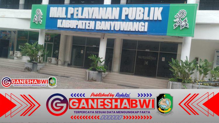 Pelayanan Publik Banyuwangi 2026 Kian Prima, Mal Pelayanan Publik Tegaskan Negara Hadir Layani Rakyat Pelayanan Publik Banyuwangi 2026 Kian Prima, Mal Pelayanan Publik Tegaskan Negara Hadir Layani Rakyat