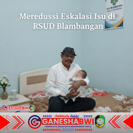 Mereduksi Eskalasi di RSUD Blambangan Mereduksi Eskalasi di RSUD Blambangan