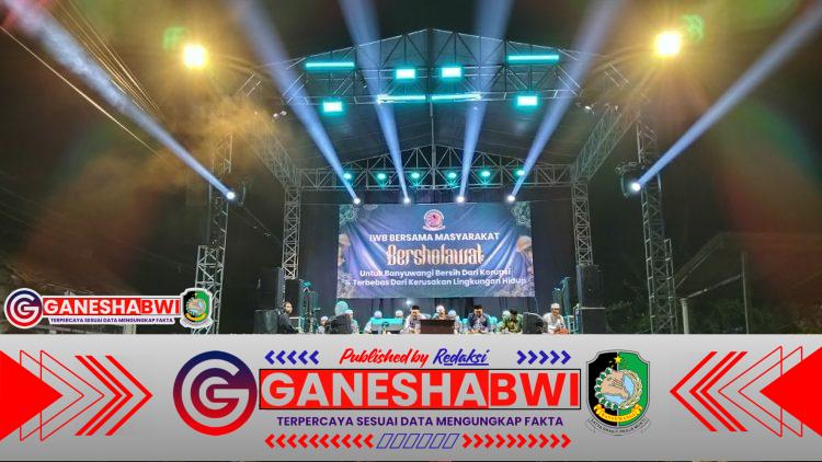 IWB Bersama Masyarakat Bershalawat, Serukan Banyuwangi Bersih dari Korupsi dan Kerusakan Lingkungan IWB Bersama Masyarakat Bershalawat, Serukan Banyuwangi Bersih dari Korupsi dan Kerusakan Lingkungan